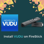 How to Install VUDU on FireStick