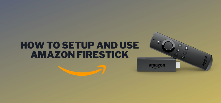 How To Set Up Fire Stick?   Fire Stick Setup Guide - Pickcel