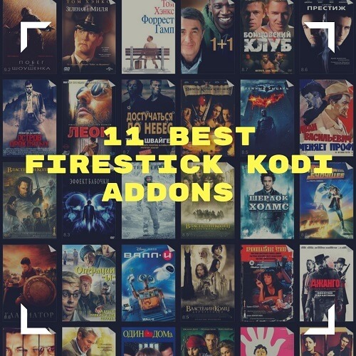 11 Best Firestick Kodi Addons 2018 Watch Movies and TV Series