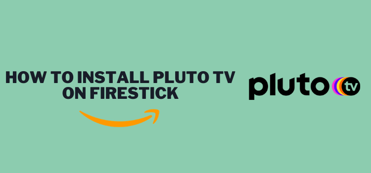 How To Install Pluto Tv App On Firestick July 2021 Updated