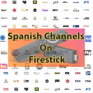 Spanish-channels-on-firestick