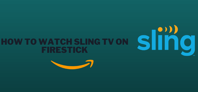 watch-sling-tv-on-firestick