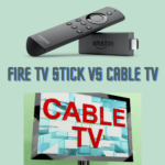 Fire-TV-stick-VS-Cable-TV