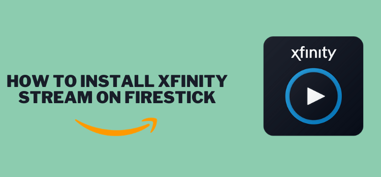 install-xfinity-stream-on-firestick