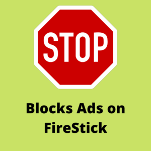 block-ads-pop-ups-on-firestick