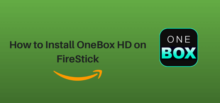 install-onebox-hd-on-firestick