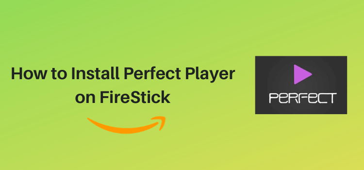 install-perfect-player-on-firestick