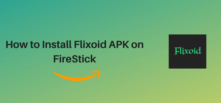 flixoid-apk-on-firestick
