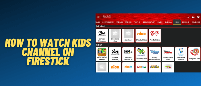 How to Watch Kids Channels on FireStick (2023)