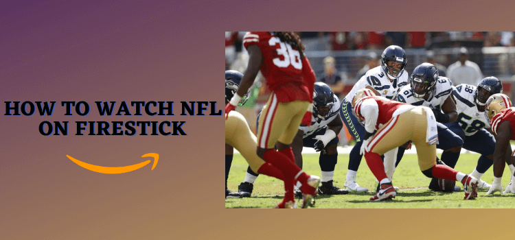 watch-nfl-on-firestick