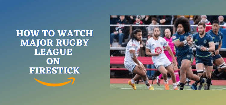 how-to-watch-major-rugby-league-on-firestick