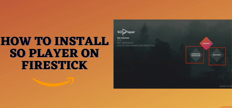 How To Install And Use SO Player On FireStick 2023 