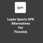 lepto-sports-alternative-for-firestick