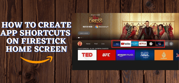 how-to-create-app-shortcuts-on-firestick-home-screen