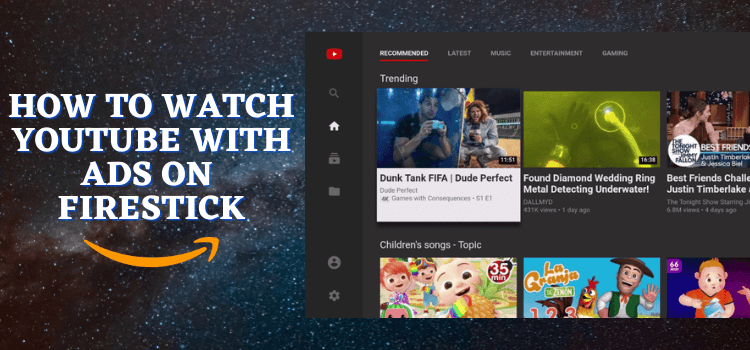 How To Watch YouTube Without Ads On FireStick 2024 Trick 