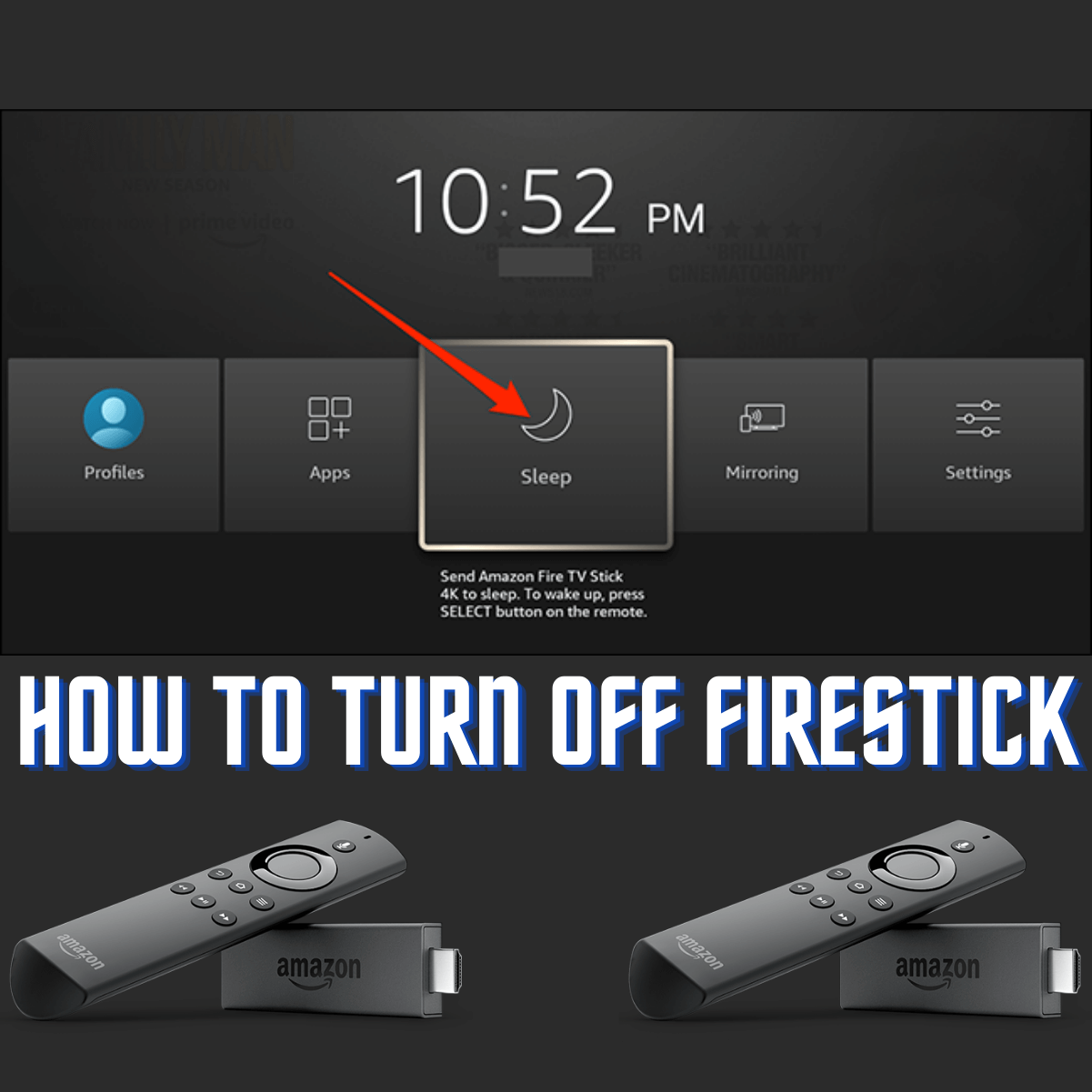 How To Turn Off FireStick 3 Methods Without Remote 