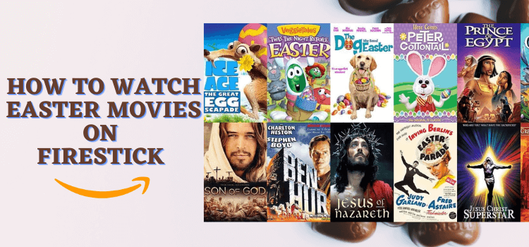 how-to-watch-easter-movies-on-firestick