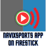 navixsports-app-on-firestick