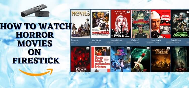 How-to-Watch-Horror-Movies-on-Firestick