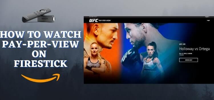 How-to-Watch-Pay-Per-View-on-Firestick