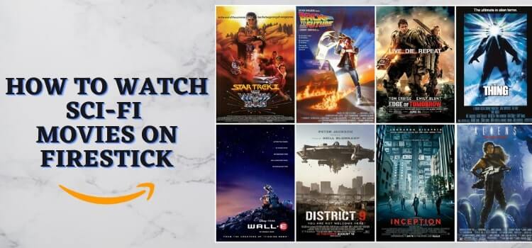 How-to-Watch-Sci-Fi-Movies-on-Firestick