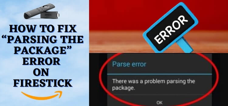 how-to-fix-parsing-the-package-error-on-firestick