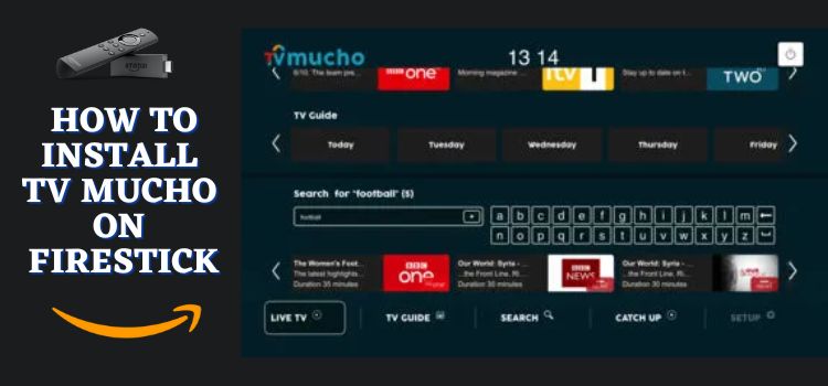 How-to-Install-TV-Mucho-on-FireStick