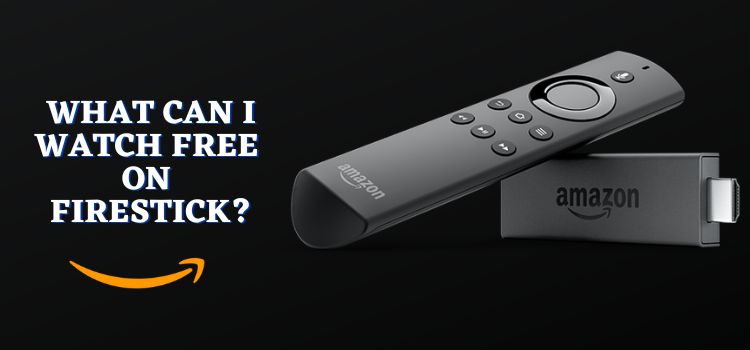 what-can-i-watch-free-on-firestick