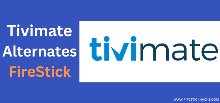 How-To-Install-Tivimate-On-FireStick