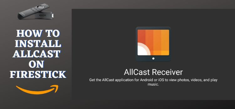 How-to-Install-AllCast-on-FireStick