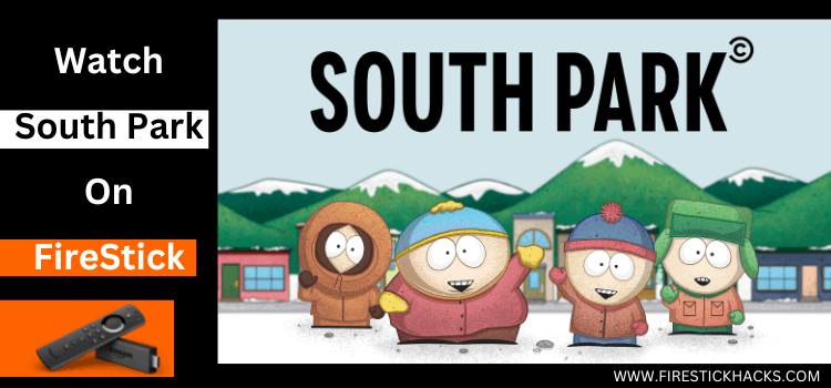 Watch-South-Park-On-FireStick