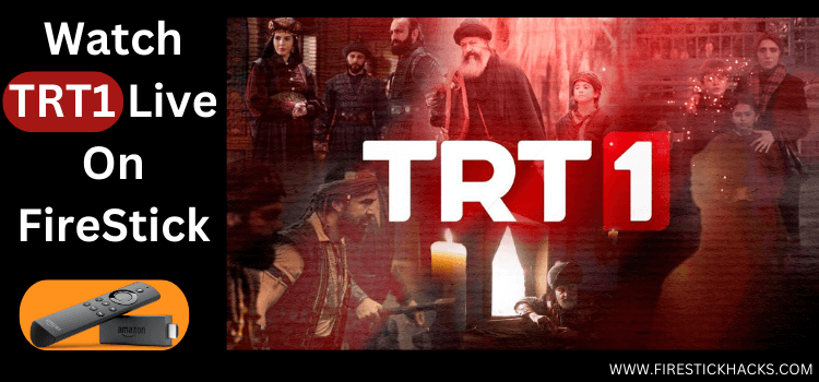 Watch-TRT1-Live-on-FireStick