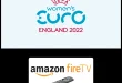 HOW-TO-WATCH-UEFA-WOMEN’S-EURO-CUP-2022-ON-FIRESTICK