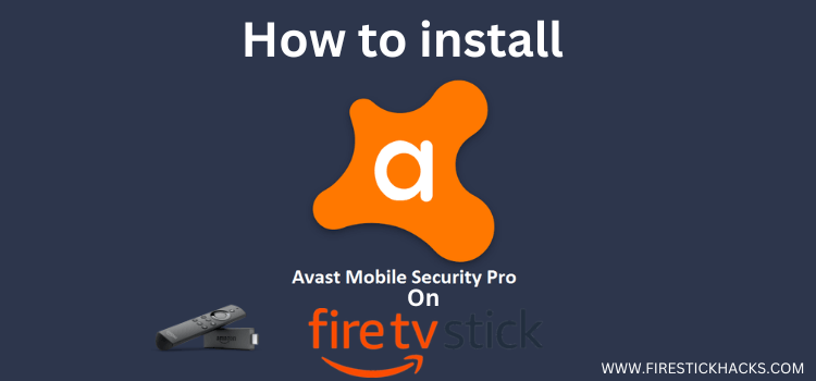 How-to-install-Avast-Mobile-Security-on-firestick
