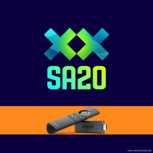 Watch-SA20-On-Firestick