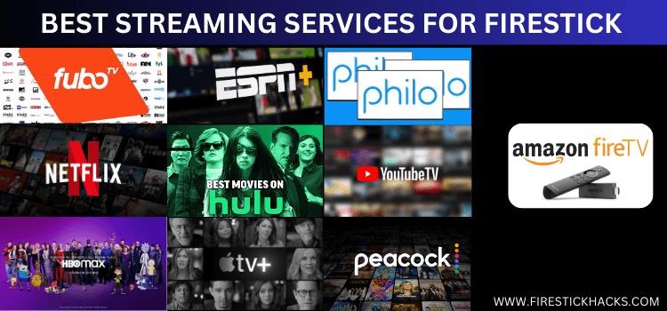 BEST-STREAMING-SERVICES-FOR-FIRESTICK-1