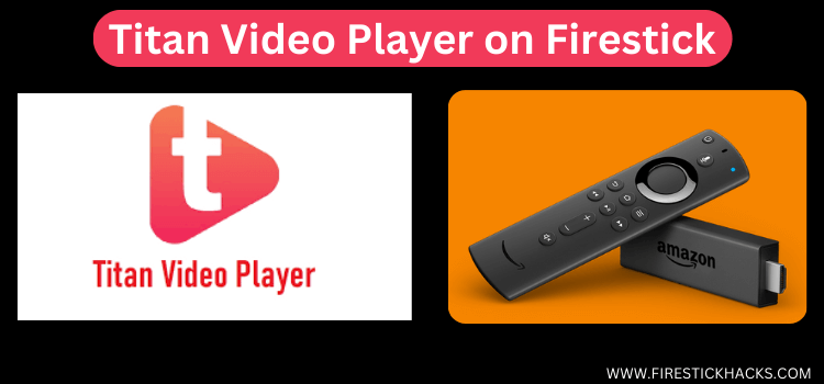 Titan-Video-Player-on-Firestick