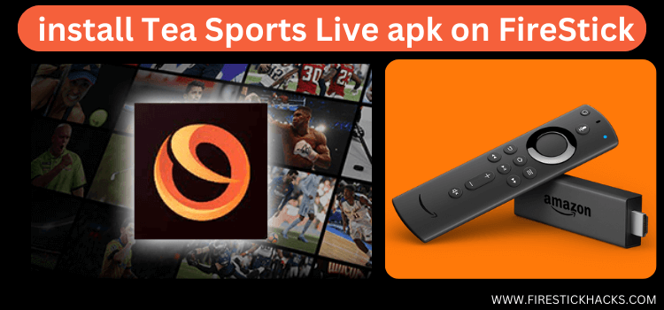 install-Tea-Sports-Live-apk-on-FireStick