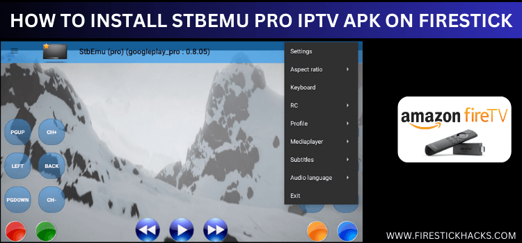 INSTALL-STBEMU-PRO-IPTV-APK-ON-FIRESTICK