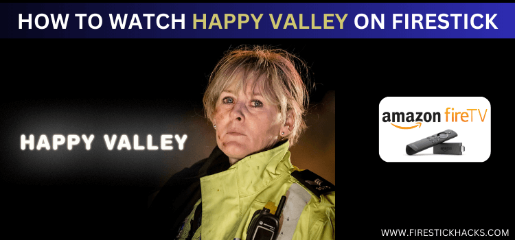 WATCH-HAPPY-VALLEY-O