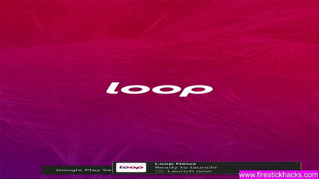watch-Loop-News-on-FireStick-25