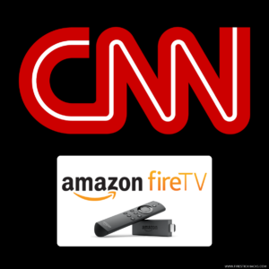 HOW-TO-WATCH-CNN-LIVE-ON-FIRESTICK
