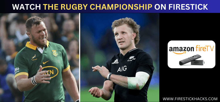 WATCH-THE-RUGBY-CHAMPIONSHIP-ON-FIRESTICK