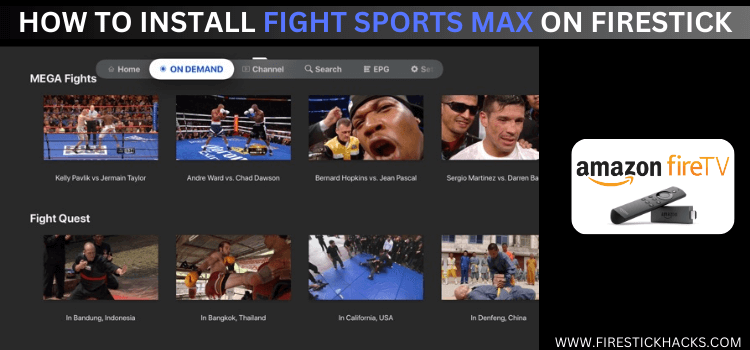 INSTALL-FIGHT-SPORTS-MAX-ON-FIRESTICK