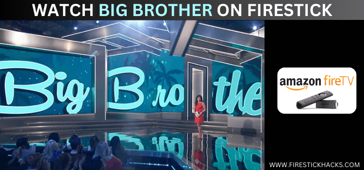 WATCH-BIG-BROTHER-ON-FIRESTICK
