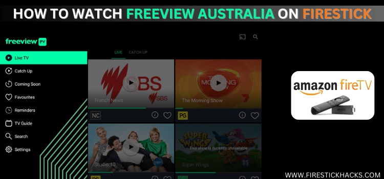 WATCH-FREEVIEW-AUSTRALIA-ON-FIRESTICK