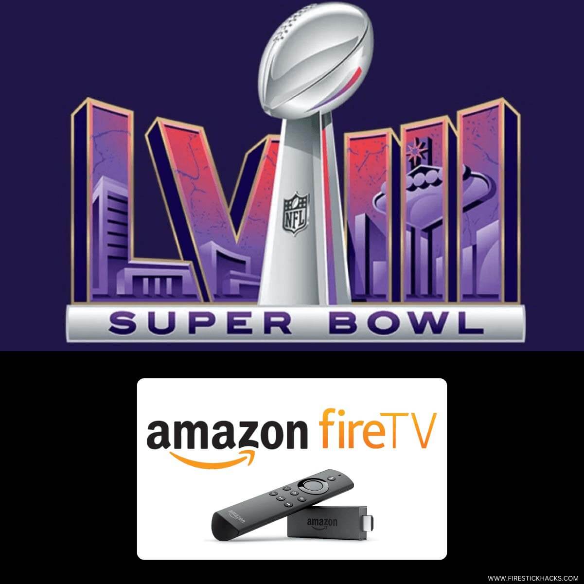 How to Watch Super Bowl 2024 Live on FireStick for Free