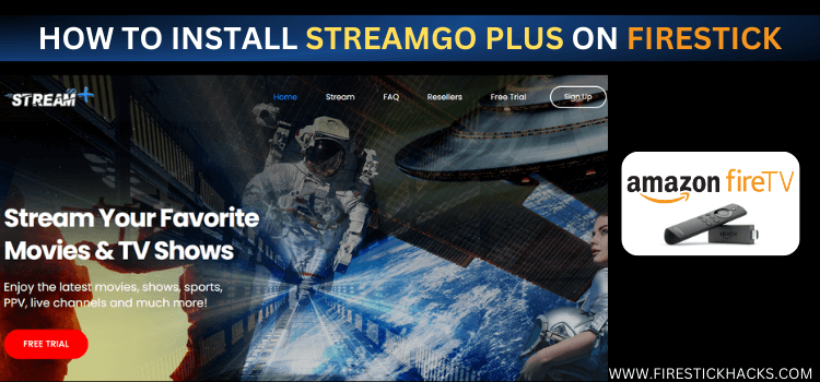 INSTALL-STREAMGO-PLUS-ON-FIRESTICK