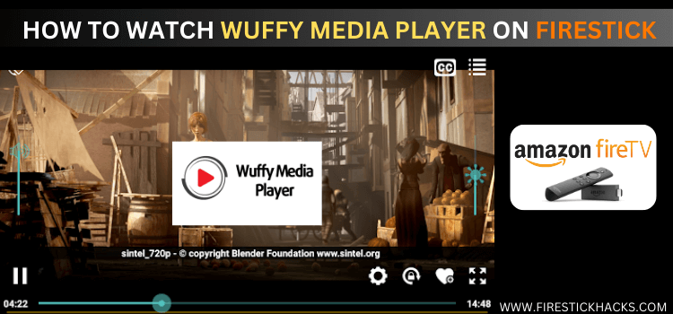 WATCH-WUFFY-MEDIA-PLAYER-ON-FIRESTICK