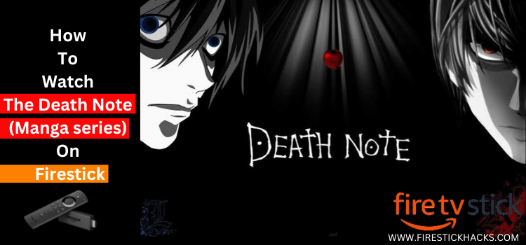 Watch-The-death-note-(Manga-series)-On-F irestick (1)